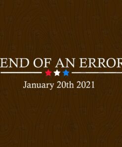 Funny End Of An Error, January 20th 2021 Layered Svg, Svg Eps Png Dxf