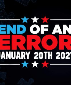 Funny End Of An Error January 20th 2021 Svg- Inauguration Day Shirt, Funny Gift Classic Layered-Svg Eps Png Dxf