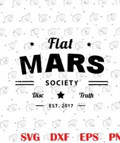 Funny Flat, Mars Science, Humor Red Planet Vingtage Society, Layered SVG, DXF, PNG, EPS