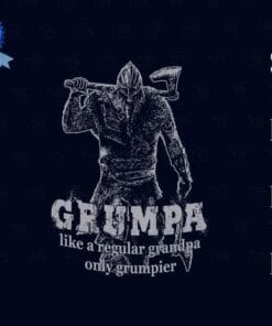 Funny Grumpa Like A Regular Grandpa Only Grumpier, Grandfather Gift, Funny Grandpa, Vikings, Layered Svg Eps Png Dxf