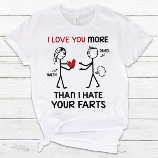 Funny I love you more than I hate your farts, Personalized Valentines, Valentines Gift for Boyfriend, Anniversary Gift for Him SVG PNG DXF, EPS, PDF
