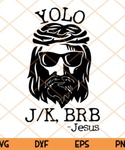 Funny Jesus Easter YOLO JK BRB Texting Premium Customizable Layered Svg, Svg Eps Png Dxf