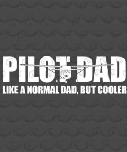 Funny Mens C172 Aviation Humor Funny Pilot Father Pilot Dad, Gift for Father, Proud pilot Dad, Father's day gift Layered Svg, Svg Eps Png Dxf