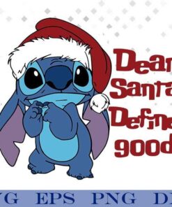 Funny Stitch Santa, Stitch Cartoon Hat Dear Santa Define Good Disney Christmas, Merry Christmas , Christmas , Stitch Christmas , Svg Eps Png Dxf