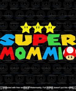 Funny Super Mommio Svg, Video Game Lover Svg, Mother's Day Svg, Customizable Layered Svg, Svg Eps Png Dxf