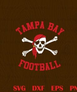 Funny Tampa Bay Football Pirate, American Football Team,Layered Svg, Svg Eps Png Dxf