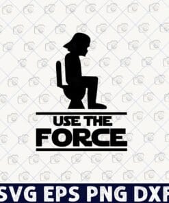 Funny Use The Force, Obi-wan Kenobi Quote, Star Wars Movie, Layered Svg, Svg Eps Png Dxf