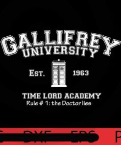 Gallifrey University white wording art , Halloween 2021, Halloween, Funny, Cute, Scary, 2021 Halloween, Halloween Theme, Halloween Art, Gift for man woman kid, Customizable PNG