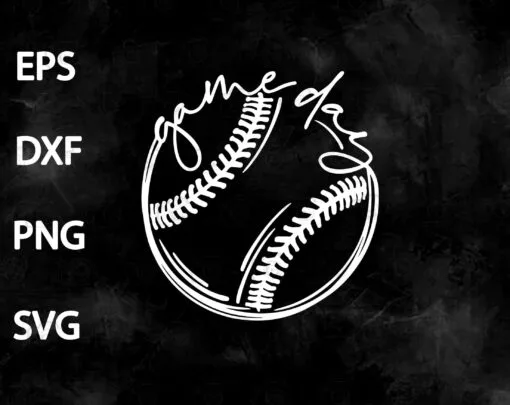 Game Day Baseball, Baseball Life, Softball Life, Gift for Mom, Love Baseball, SVG PNG DXF, EPS, PDF