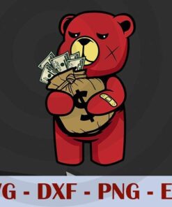 Gangster Teddy Bear Money Bag SVG Design Thug Dollar Sign Gold Necklace Rich Savage Hip Hop Rap Rapper Cartoon Animal SVG Cut File Jpg PNG , Customizable Layered Svg, Svg Eps Png Dxf