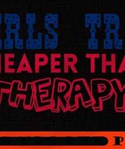 Girls Trip blue and red text art Girl's Trip Cheaper Than Therapy, Girl's Weekend Gift For for Annual Vacation Trip, Spa Weekend, Winery Tour, Women Getaway, Customizable PNG