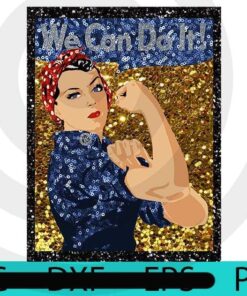 glitter print rosie we can do it , Halloween 2021, Halloween, Halloween Theme, Halloween Art, 2021 Halloween, Halloween Gift, Man woman gift, Customizable PNG
