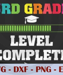 Graduation 3rd Grade level complete, Graduation Customizable Layered Svg, Svg Eps Png Dxf