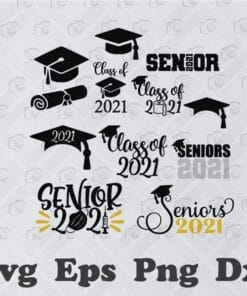 Graduation Bundle, Class of 2021, Graduation 2021, Digital Download, Grad Gift, Senior 2021, School Gift, SVG PNG DXF, EPS, PDF