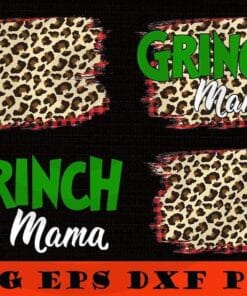Grinch Mama Leopard Mom mother svg