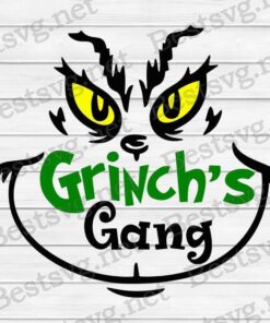 Grinch's Gang, Grinch Lover, Merry Christmas Svg Eps Png Dxf