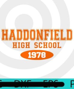 Haddonfield High School 1978, Halloween 2021, Halloween, Halloween Theme, Halloween Gift, 2021 Halloween, Awesome Scary Cute Funny Halloween Art Gift, Customizable PNG