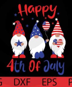 Happy 4th Of July , Patriotic Gnomies Bundle, 4th Of July Gnomies, Independence Day Customizable Layered Svg, Svg Eps Png Dxf