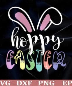 Happy Easter Bunny, Easter Day, Easter Monogram, Bunny Monogram, Bunny Ears, Rabbit Ears, Girls Easter, Layered SVG, DXF, PNG, EPS