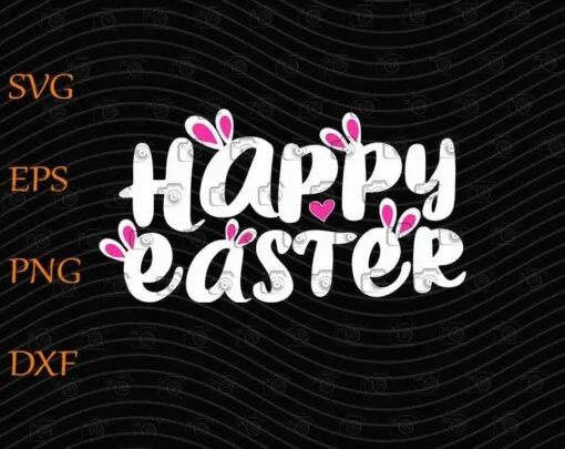 Happy Easter Bunny, Lovely Bunny, Lovely Rabbits, Cute Bunny, Easter Day Gift, Layered Svg Eps Png Dxf