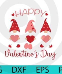 happy valentine day, Valentines Gnomes, Cute sweet Gnomes funny Valentine Customizable Layered Svg, Svg Eps Png Dxf
