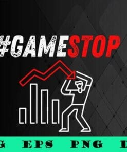 Hashtag Gamestop, GME, To the moon, Gift for Gamer, Stop Gaming, game, SVG PNG DXF, EPS, PDF