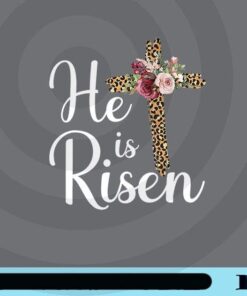 He Is Risen, Jesus Christ Cross, Easter Sunday, Leopard Christ Cross, Jesus Lovers, Customizable Png