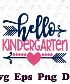 Hello Kindergarten, Teacher Life, The Teacher, Layered Svg Eps Png Dxf