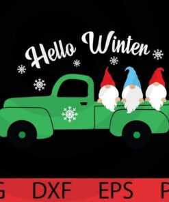 hello winter snow green car, Winter Gnomes Bundle, funny Gnomes, Cute sweet Gnomes Customizable Layered Svg, Svg Eps Png Dxf