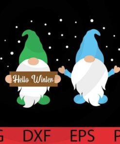 hello winter, Winter Gnomes Bundle, funny Gnomes, Cute sweet Gnomes Customizable Layered Svg, Svg Eps Png Dxf