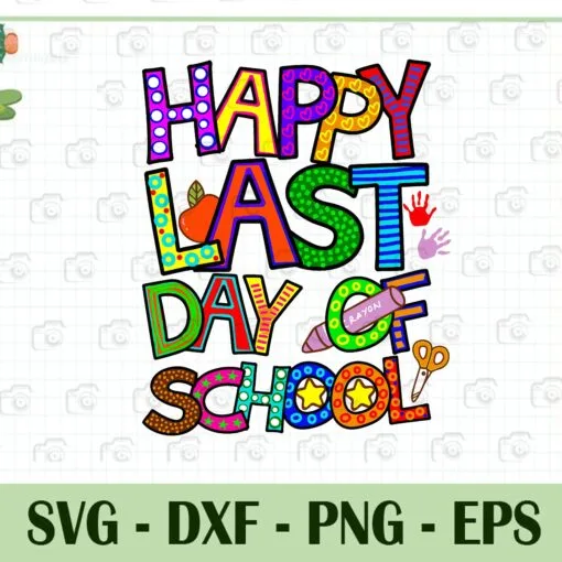 Hippie Happy Last Day Of School, Gift for Teachers, Kindergarten Summer, Summer Break, Summer Time, SVG PNG DXF, EPS, PDF