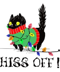 Hiss Off, Black Cat, Cat, Christmas Cat, Christmas Vacation, Cat Lovers, Layered Svg Eps Png Dxf
