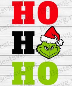 Ho Ho Ho, Grinch Christmas, Grinch Lover, Merry Christmas Svg Eps Png Dxf