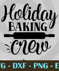 Holiday Baking Crew, Pot holder, kitchen , Customizable Layered Svg, Svg Eps Png Dxf