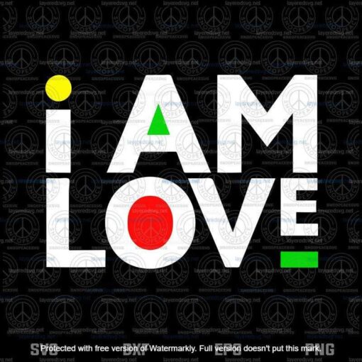 I Am Love Svg, Black History Month Svg, 2021 Valentine's Day Svg, Love Gift Svg, Customizable Layered Svg, Svg Eps Png Dxf