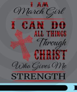 I Can Do All Things Through Christ, Who Gives Me Strength, cross notebook, March Girl, Christ, March Birthday Customizable Png