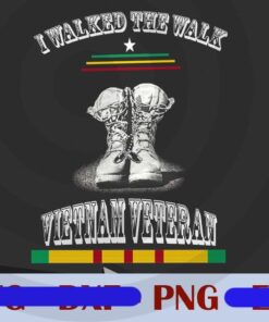 I Walked The Walk Vietnam Veteran Customizable Png