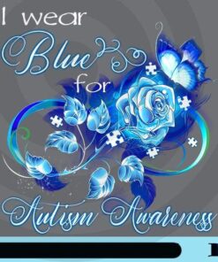 I Wear Blue For Autism Awareness, Blue Roses, April 2, Light Effect Letter, Puzzle, Rose Lovers, Butterfly, Customizable Png