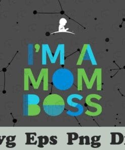 I'm A Mom Boss English, Official Merchandise Of The 2021, St Jude Children's Research Hospital, Layered SVG, DXF, PNG, EPS