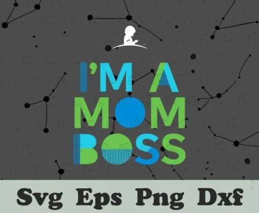 I'm A Mom Boss English, Official Merchandise Of The 2021, St Jude Children's Research Hospital, Layered SVG, DXF, PNG, EPS