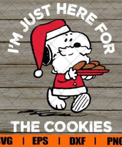 I'm Just Here For The Cookies Svg, Peanuts Snoopy Santa Cookies Svg, Snoopy Svg, Christmas Svg, Layered SVG, DXF, PNG, EPS