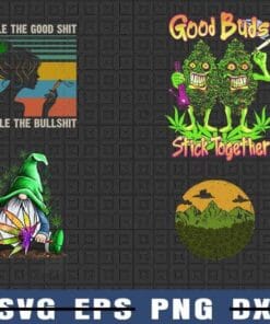 Inhale The Good Shit Exhale The Bullshit, Good Buds Stick Together, Canabis Gnomes, Smoking Gnome, Png