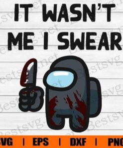 Innocent Imposter Svg, It Wasn't Me I Swear Svg, Among US Svg, Video Game Svg, Games, Layered SVG, DXF, PNG, EPS