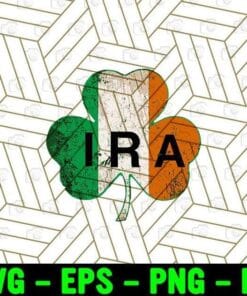 IRA, Irish, Lucky, Shamrock, St Patrick's Day, Ireland Flag, Shamrock Clovers, Lucky Leaf Layered Svg Eps Png Dxf
