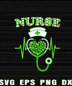 Irish Nurse, Nurse Shamrock, Stethoscope, St Patrick's Day 2021, Lucky, Shamrock Clovers, Green Layered Svg Eps Png Dxf