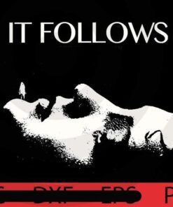 IT FOLLOWS white art, Halloween 2021, Halloween, Halloween Theme, Scary Halloween Art, Halloween Gift, Customizable PNG