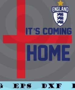 It's Coming Home England Football Soccer Jersey Style Retro sport Customizable Layered Svg, Svg Eps Png Dxf
