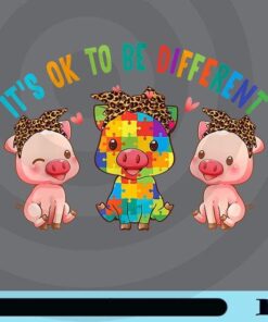 It's ok to be different pigs autism awareness month, Cute Pig, Piggie, Autism Pig, Autism Day, Leopard Bandana, Funny Pig, Customizable Png