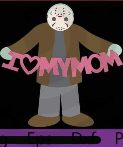 Jason Loves His Mom, 2021 Halloween, horror cute funny Art, Halloween Theme, scary Halloween quote Customizable PNG