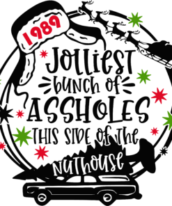 Jolliest Bunch Of Assholes svg, A Christmas Story svg, You Serious Clark Christmas, Layered SVG, DXF, PNG, EPS